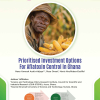 Prioritised Investment Options For Aflatoxin Control In Ghana